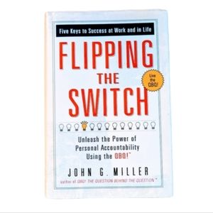 Flipping the Switch by John G. Miller